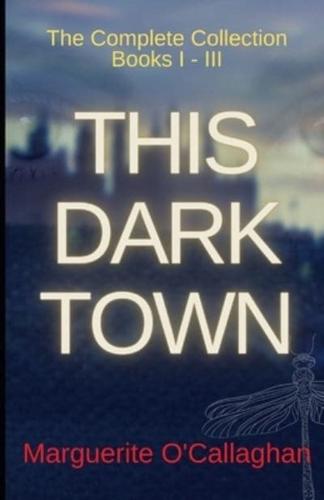 This Dark Town