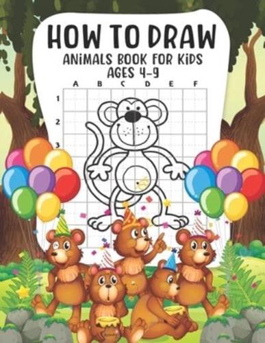 How to Draw Animals Book For Kids Ages 4-9