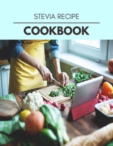 Stevia Recipe Cookbook