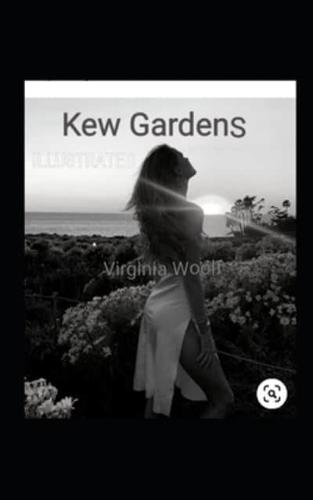 Kew Gardens Illustrated