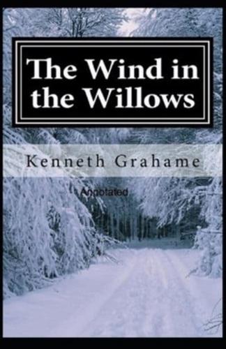 The Wind in the Willows Annotated (Wordsworth Classics)