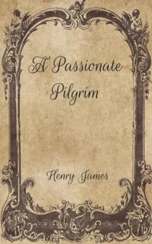 A Passionate Pilgrim