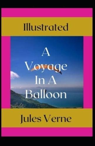 A Voyage in a Balloon Illustrated