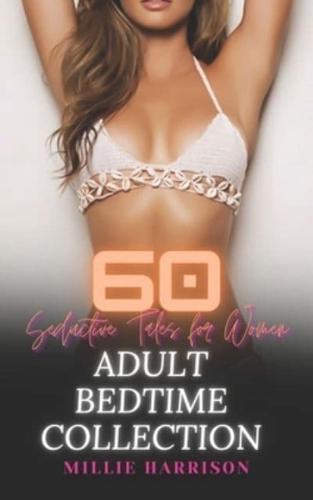 60 Seductive Tales for Women