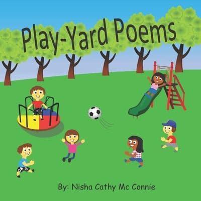 Play-Yard Poems