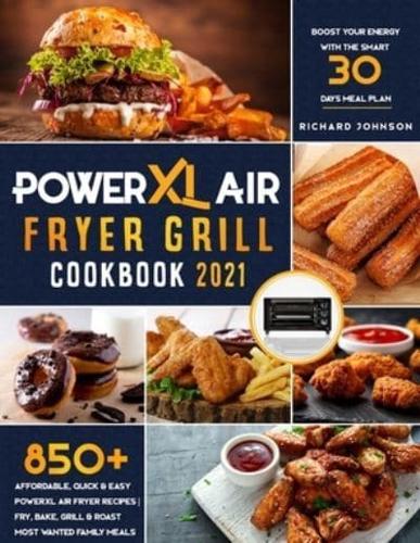 Power XL Air Fryer Grill Cookbook 2021