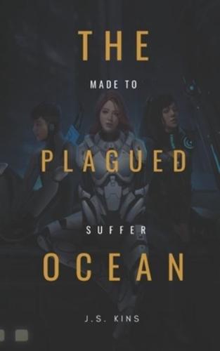 The Plagued Ocean