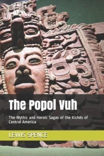 The Popol Vuh