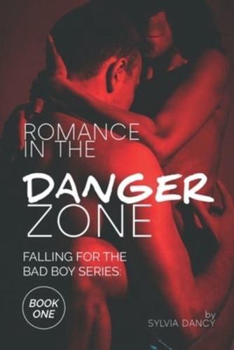 Romance in the Danger Zone
