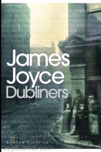 Dubliners Annotated and Illustrated Edition