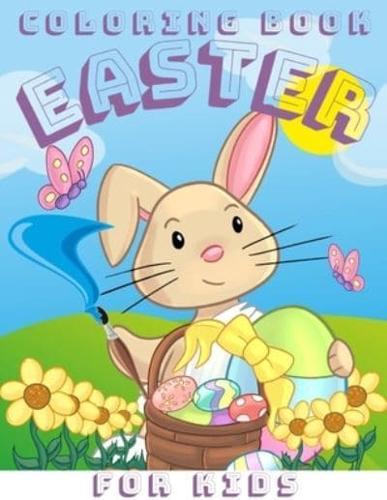 Easter Coloring Book for Kids: Simple and Easy Happy Easter Coloring Book.28 Cute Illustrations for Children Ages 3-10