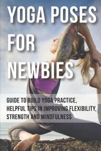 Yoga Poses For Newbies