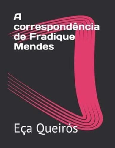 A Correspondência De Fradique Mendes