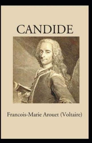 Candide-Classic Original By Voltaire(Annotated)