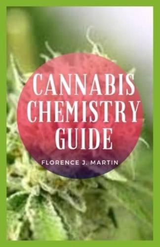 Cannabis Chemistry Guide