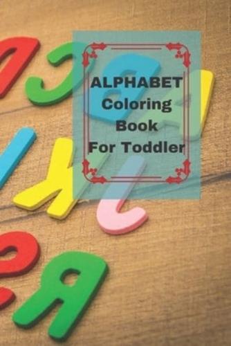 Alphabet Coloring Book For Toddler
