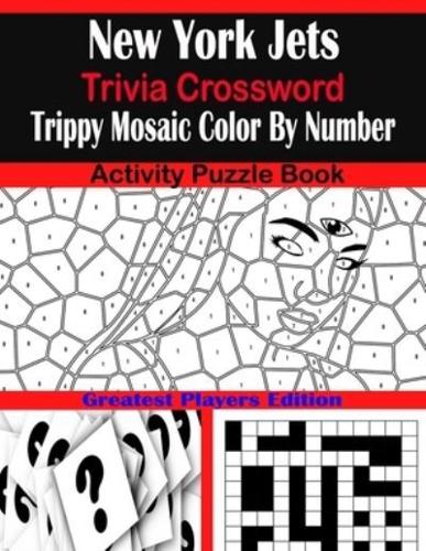 New York Jets Trivia Crossword Trippy Mosaic Color By Number Activity Puzzle Book