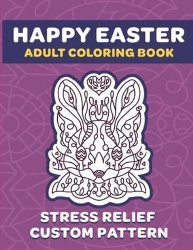 Happy Easter Adult Coloring Book
