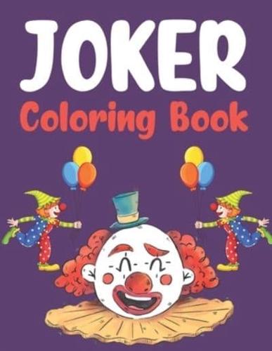 Joker Coloring Book