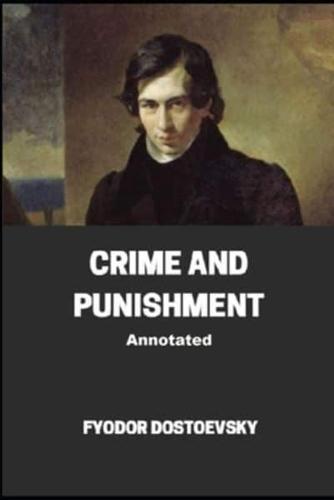 Crime and Punishment Annotated