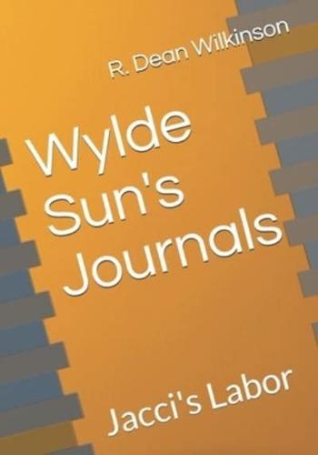 Wylde Sun's Journals