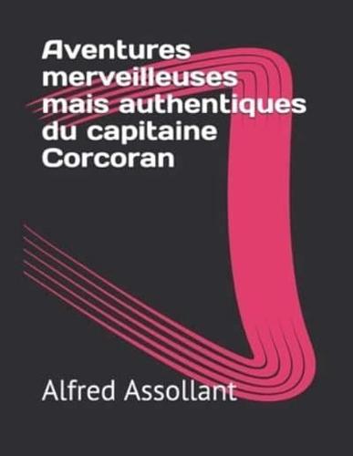 Aventures Merveilleuses Mais Authentiques Du Capitaine Corcoran