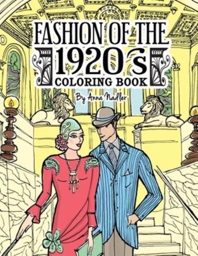 Fashion of the 1920's Coloring Book: 24 detailed illustrations of "The Jazz Age" garments popular in the Roaring Twenties.