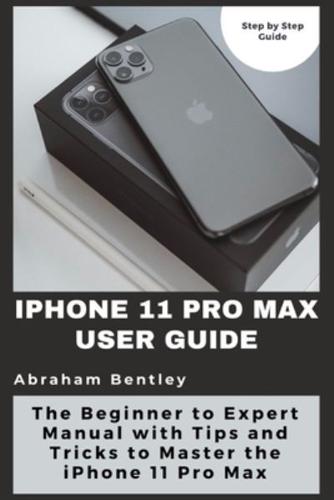 iPhone 11 Pro Max User Guide