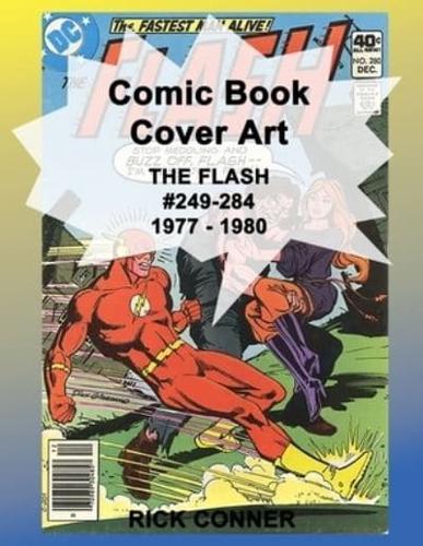 Comic Book Cover Art THE FLASH #249-284 1977 - 1980