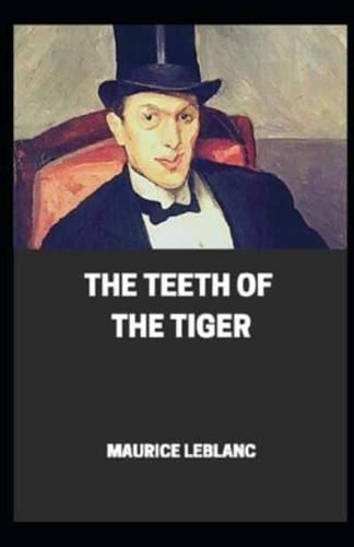 The Teeth of the Tiger Illustrated