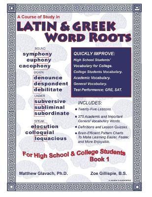 Latin & Greek Word Roots, Book 1