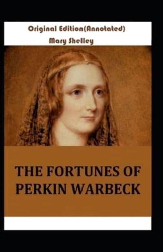 The Fortunes of Perkin Warbeck-Original Edition(Annotated)