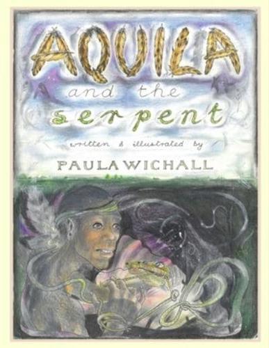 Aquila & The Serpent