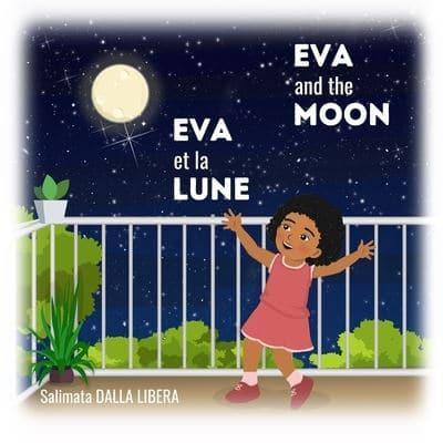 Eva and the moon - Eva et la lune