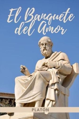 El Banquete Del Amor