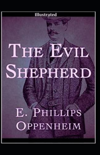 The Evil Shepherd (Illustrated)