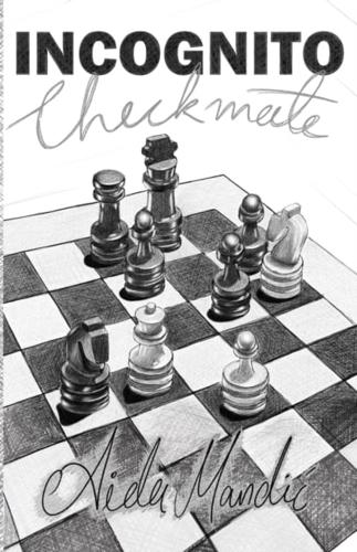 Incognito Checkmate