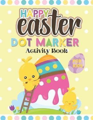 Happy Easter Dot Marker Activity Book For Kids