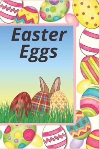 Easter Eggs: Beautiful Collection of 50 Unique Easter Egg Designs, Happy Easter coloring book for kids, toddlers & Preschool Easy, Simple Drawings - activity books for preschooler - Fun, Relaxation (a beautiful gift for Easter eggs lovers) 6*9 inch,