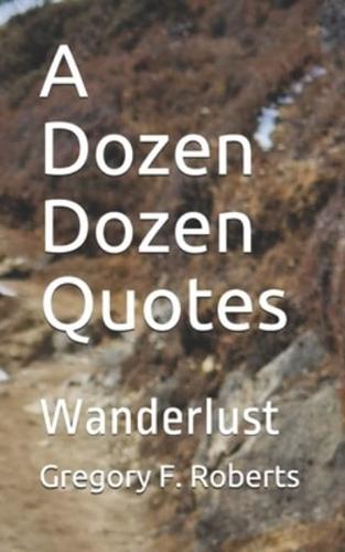 A Dozen Dozen Quotes