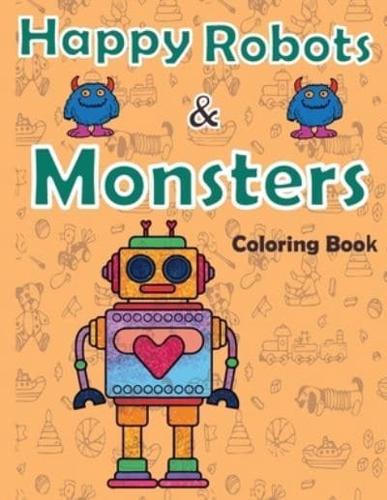 Happy Robots and Monsters Coloring Book