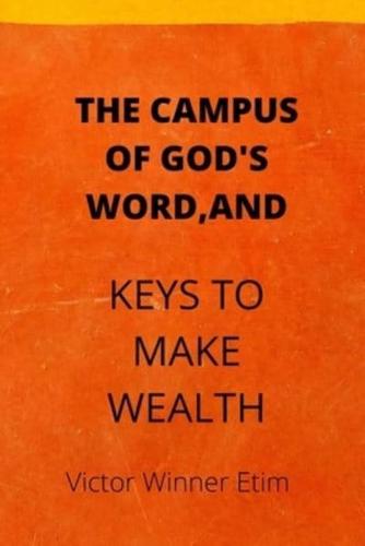 The Campus of God's Word, And