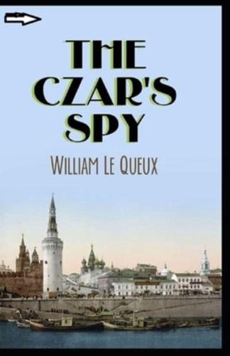 The Czar's Spy Annotated
