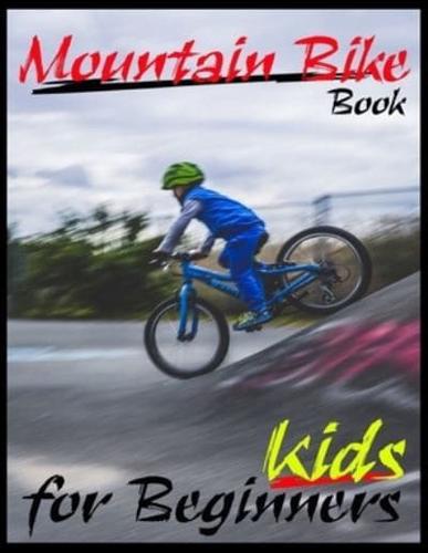 Mountain Bike Book For Beginners Kids
