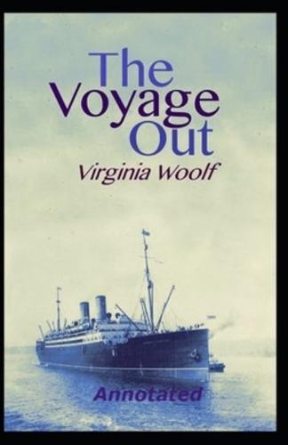 The Voyage Out (Annotated)
