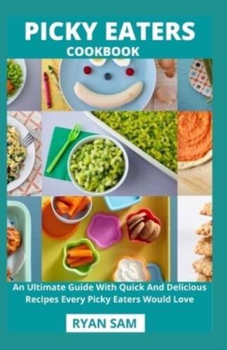 Picky Eaters Cookbook