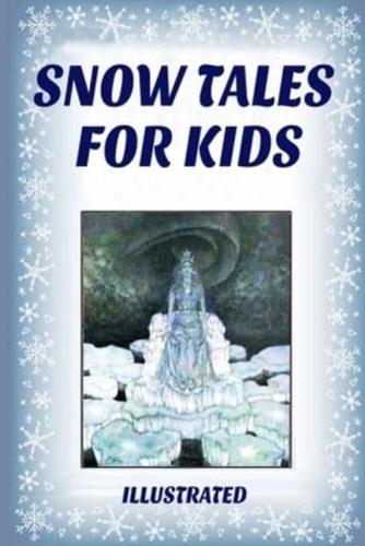 Snow Tales for Kids