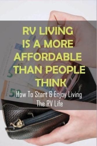 RV Living Is A More Affordable Than People Think
