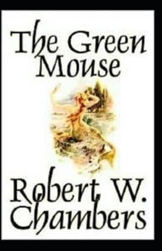 The Green Mouse Annoated