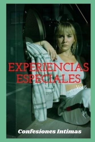 Experiencias Especiales (Vol 6)